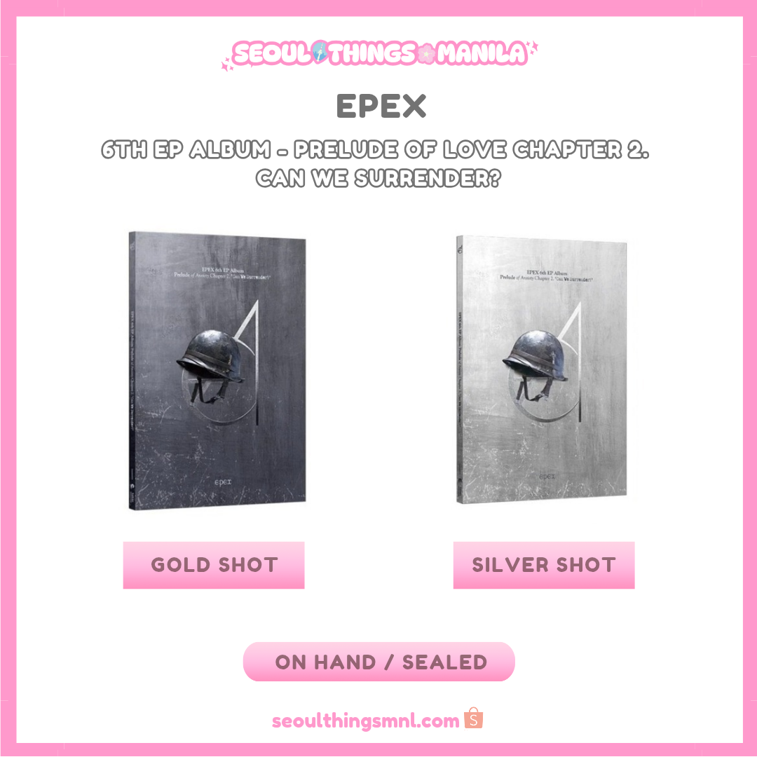 [ON HAND] Sealed - EPEX – 6th EP album - Prelude of Love Chapter 2. Can We Surrender?