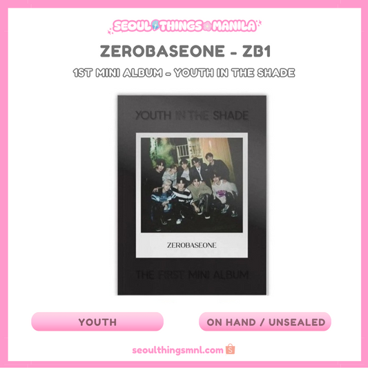 [ON HAND] Unsealed - ZEROBASEONE ZB1 - 1st Mini Album - Youth in the Shade