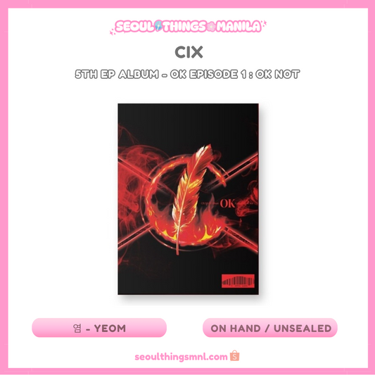 [ON HAND] Unsealed - CIX - 5th EP Album - OK Episode 1 : OK Not